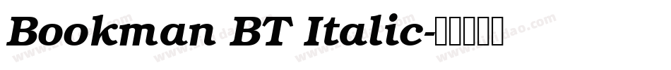Bookman BT Italic字体转换